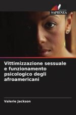 Vittimizzazione sessuale e funzionamento psicologico degli afroamericani