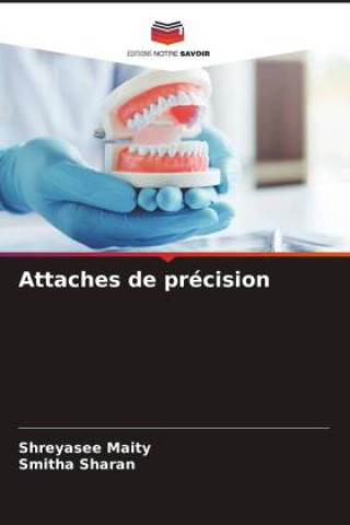 Attaches de précision