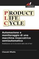 Automazione e monitoraggio di una macchina insaccatrice semiautomatica