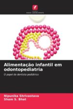 Alimentaç?o infantil em odontopediatria