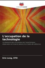 L'occupation de la technologie