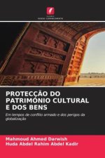 PROTECÇ?O DO PATRIMÓNIO CULTURAL E DOS BENS