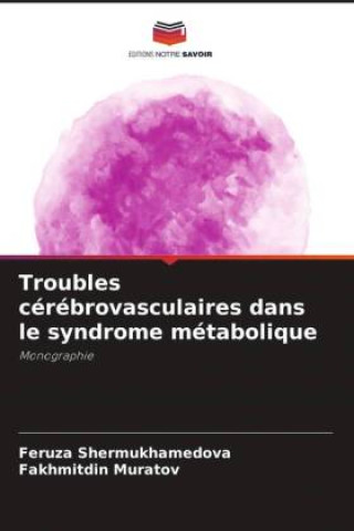 Troubles cérébrovasculaires dans le syndrome métabolique