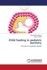 Child feeding in pediatric dentistry