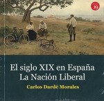 El siglo XIX en Espa?a. La nación liberal