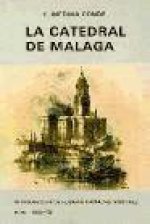 La catedral de Málaga