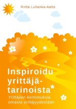 Inspiroidu yrittäjätarinoista