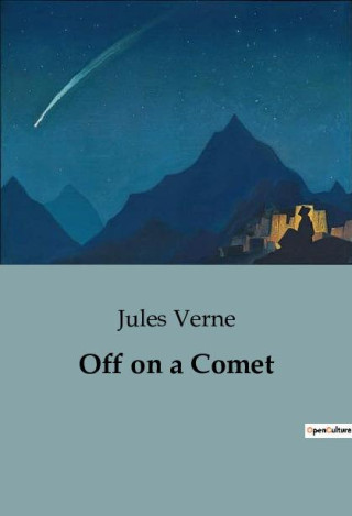 Off on a Comet