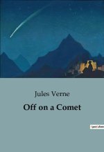Off on a Comet