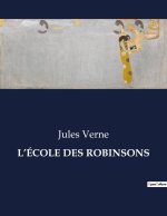 L?ÉCOLE DES ROBINSONS