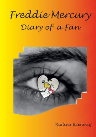 Freddie Mercury. Diary of a fan