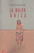 La mujer única