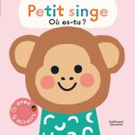 Petit singe, où es-tu ?