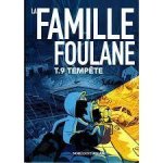 Famille Foulane T.9 TempEte