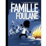Famille Foulane - T.2 Camping (presque) sauvage