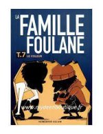 Famille Foulane - T.7 Le voleur