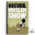 Recueil du Muslim Show (T.4)