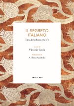 segreto italiano. Tutta la bellezza che c'è