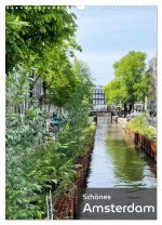 Schönes Amsterdam (Wandkalender 2024 DIN A3 hoch), CALVENDO Monatskalender