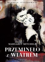 Przeminęło z wiatrem. Wydanie ilustrowane