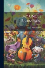 My Uncle Barbassou