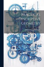 Practical Descriptive Geometry
