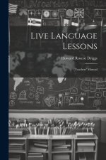Live Language Lessons: Teachers' Manual