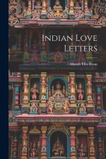 Indian Love Letters