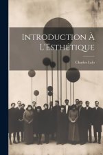 Introduction ? L'Esthétique