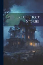 Great Ghost Stories