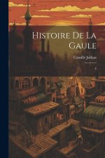 Histoire de la Gaule: 4