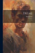 Degas: 2