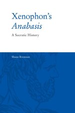 Xenophon's Anabasis: A Socratic History