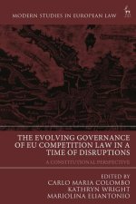 The Evolving Governance of Eu Competition Law in a Time of Disruptions: A Constitutional Perspective
