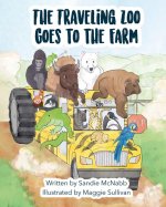 The Traveling Zoo Goes to the Farm