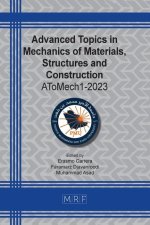 Advanced Topics in Mechanics of Materials, Structures and Construction: AToMech1-2023