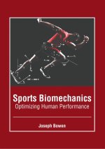 Sports Biomechanics: Optimizing Human Performance