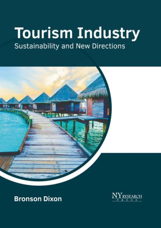 Tourism Industry: Sustainability and New Directions