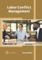 Labor Conflict Management