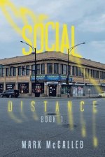 Social Distance: Book 1
