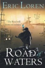 Road of Waters: YA Arthurian Fantasy