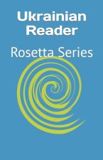 Ukrainian Reader: Rosetta Series