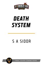 Death System: A Zombicide: Invader Novel