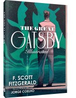 The Great Gatsby: An Illustrated Novel