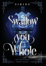 Swallow You Whole