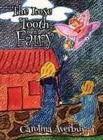 The Lose Tooth Fairy