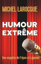 Humour Extr?me