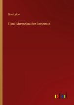 Elina: Murroskauden kertomus