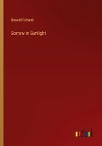 Sorrow in Sunlight