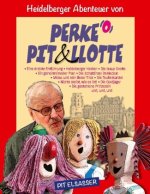 Perke, Pit und Llotte